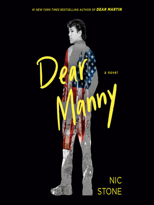 Title details for Dear Manny by Nic Stone - Available